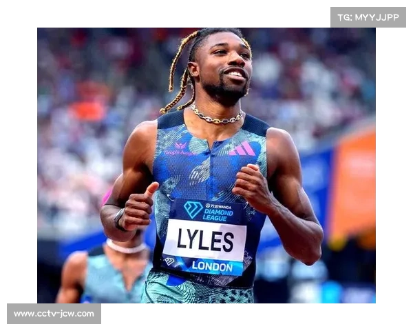 莱尔斯200米跑出19秒63佳绩展现绝对统治力震撼田径赛场